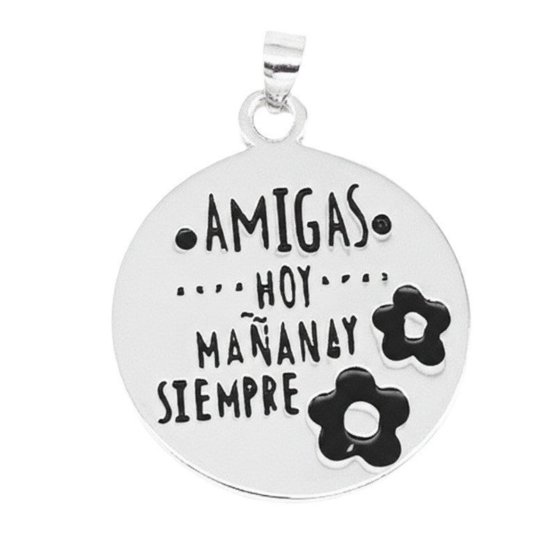 COLGANTE AMIGAS HOY MAÑANA Y SIEMPRE, PLATA DE LEY