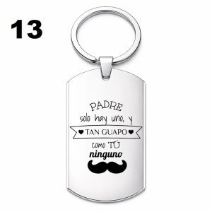 llavero padre solo hay uno y tan guapo como tu ninguno